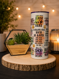 Funny Work Quote 20oz Skinny Tumbler