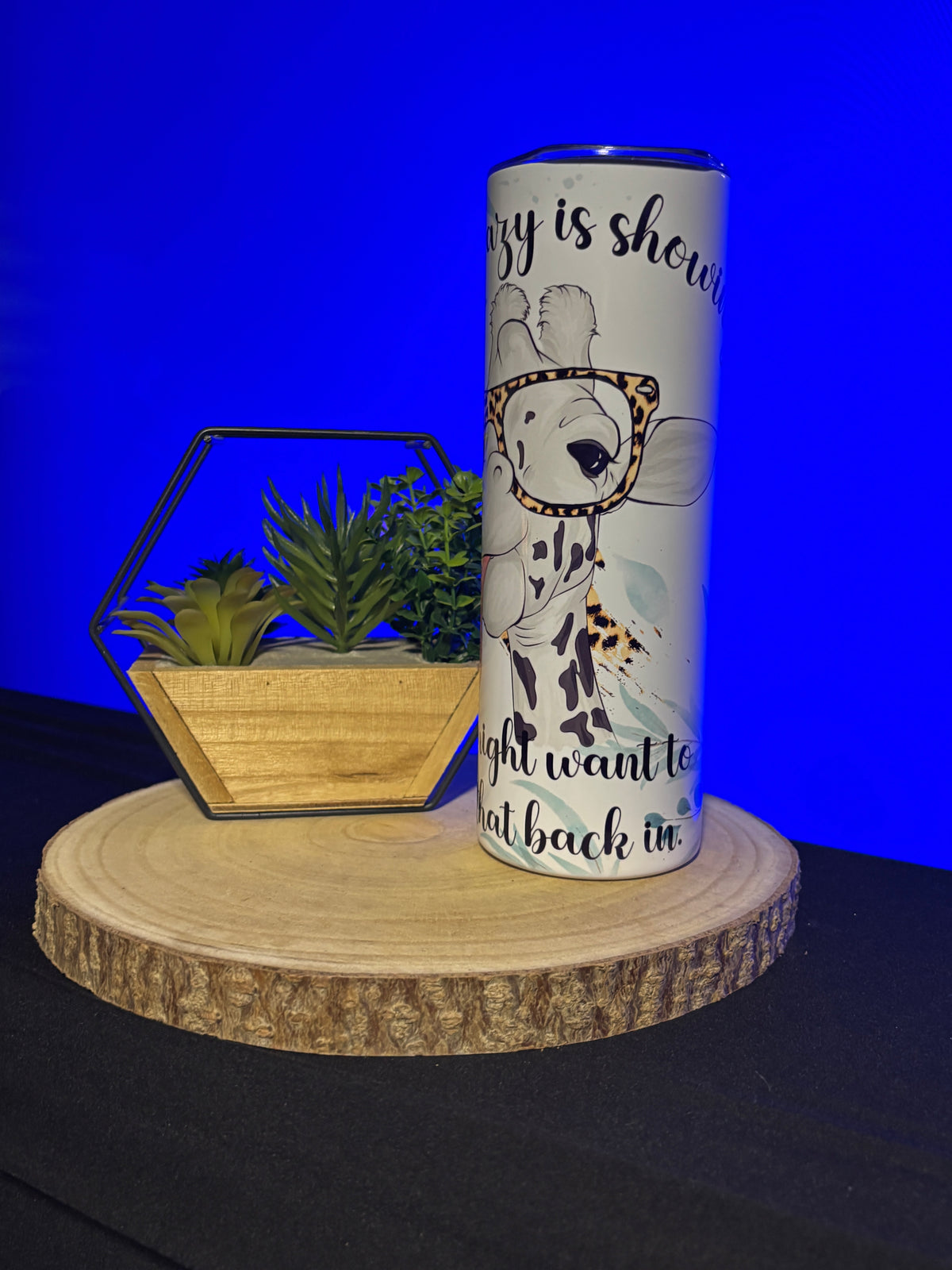 Funny Giraffe 20oz Skinny Tumbler “Your Crazy Is Showing” Travel Mug