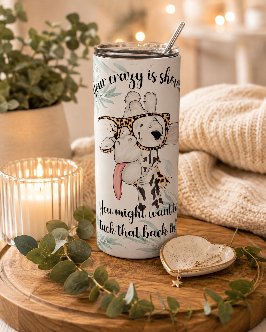 Funny Giraffe 20oz Skinny Tumbler “Your Crazy Is Showing” Travel Mug